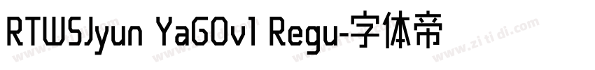 RTWSJyun YaG0v1 Regu字体转换